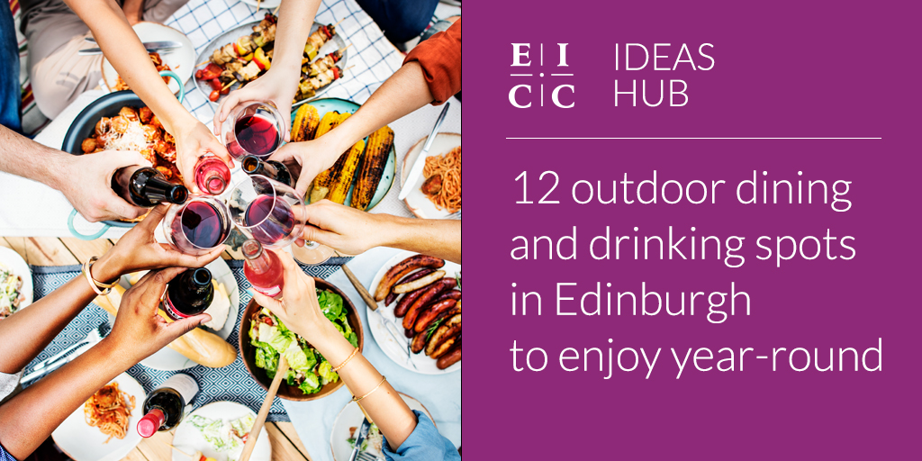 12 Outdoor Dining and Drinking Spots in Edinburgh